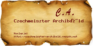 Czechmeiszter Archibáld névjegykártya